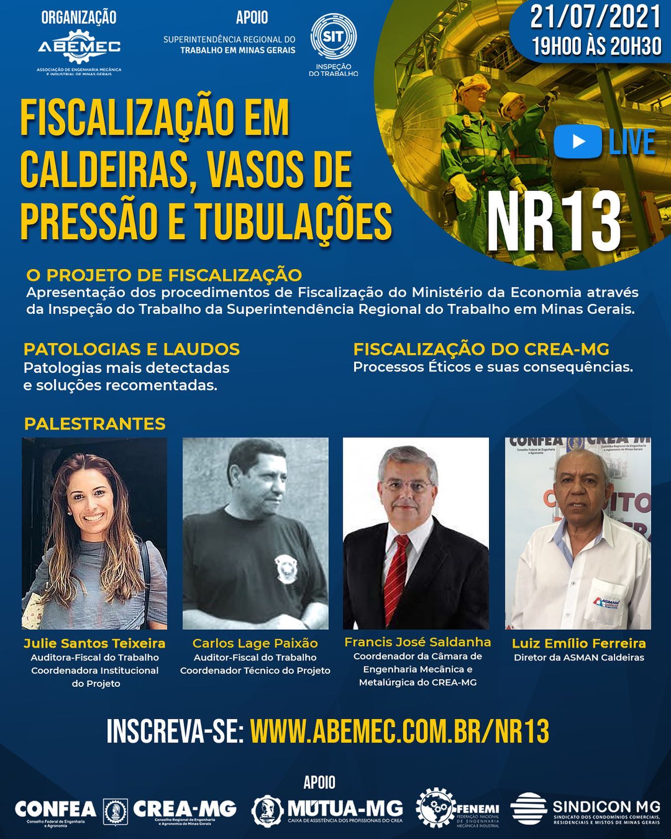 Participe! Inscreva-se: abemec.com.br/nr13
