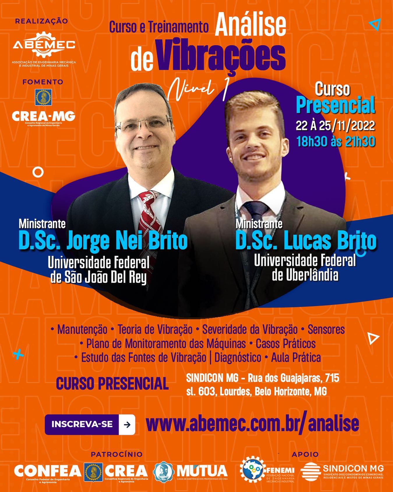 Você Engenheiro Mecânico ou Industrial ou profissional da Engenharia que atua em manutenções, aproveite este curso gratuito com emissão de certificado! Teremos aulas teóricas e práticas. Acesse: www.abemec.com.br/analise. #abemecmg