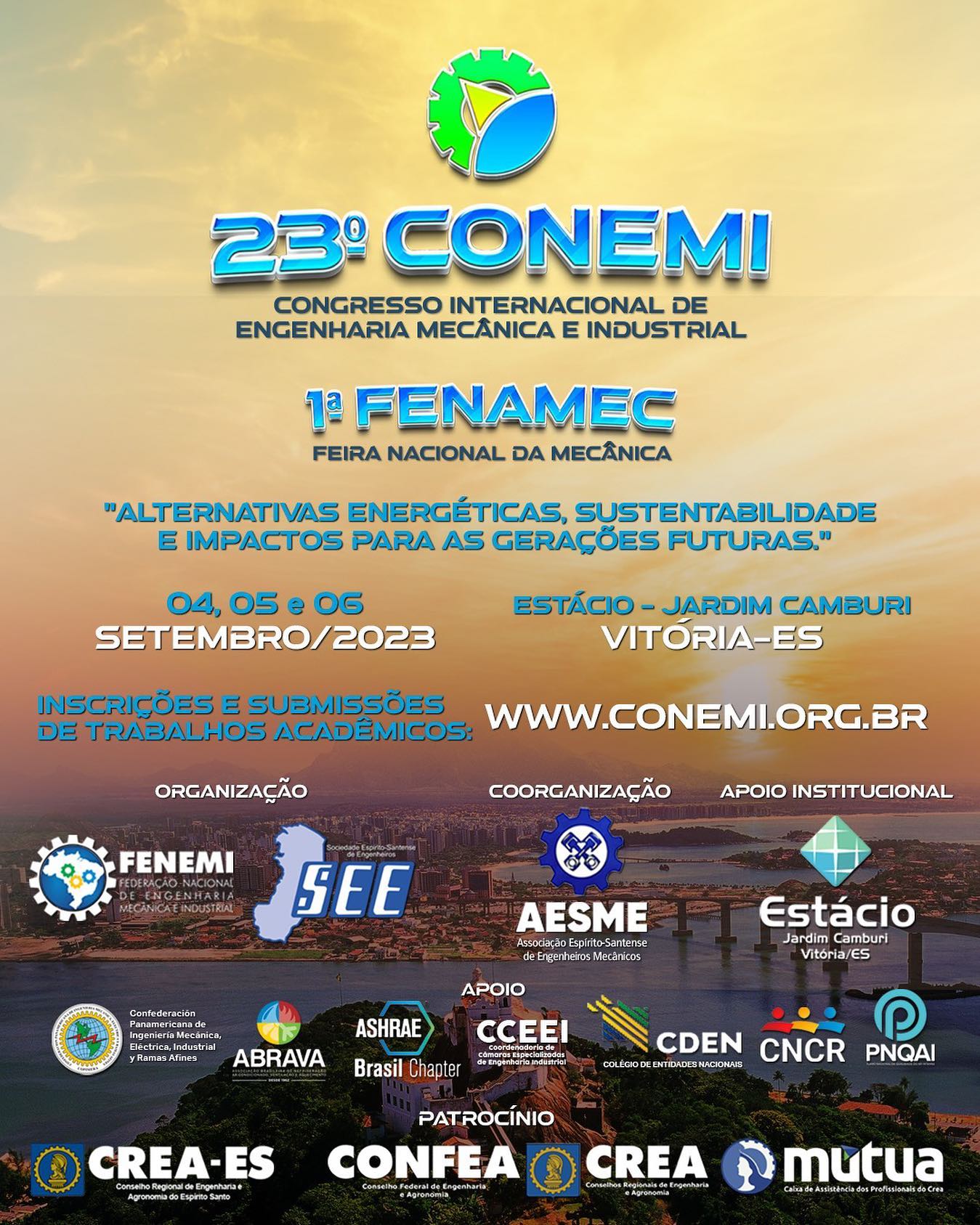 O 23° CONEMI Congresso Internacional de Engenharia Mecânica e Industrial já está com as inscrições e submissões de trabalhos liberadas! O CONEMI é o maior congresso de engenharia mecânica da América Latina e nesta edição está com o tema:"Alternativas energéticas, sustentabilidade e impactos para as gerações futuras". O congresso é realizado anualmente pela FENEMI e este ano conta com a AESME e o CREA-ES como coorganizadores. Este anoserá realizada dentro o congresso o lançamento da 1ª FENAMEC Feira Nacional da Mecânica com diversos expositores do setor industrial. Aproveite os preços promocionais do 1o lote e faça logo a sua inscrição e submissão de trabalho. ACESSE: conemi.org.br#fenemi #confea #creaes #conemi #aesme #abemecmg