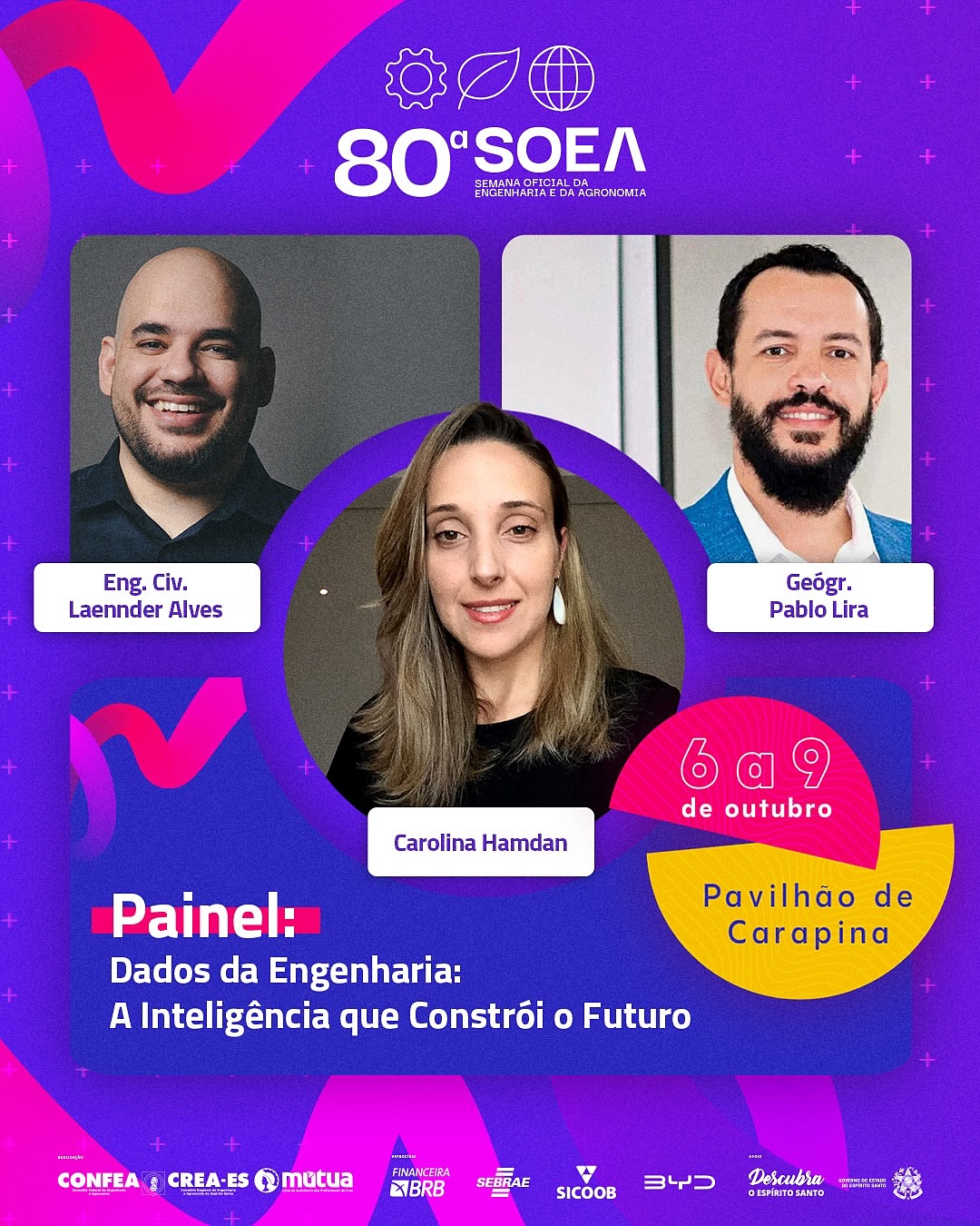 A era dos dados chegou para transformar a forma como planejamos e construímos o Brasil. Mas como a inteligência de dados pode orientar decisões estratégicas e impulsionar o futuro da Engenharia? #80SoeaNo painel “Dados da Engenharia: A Inteligência que Constrói o Futuro”, especialistas vão discutir como a análise de dados se tornou ferramenta essencial para inovação, eficiência e desenvolvimento sustentável. 6 a 9 de outubro Pavilhão de Carapina – Vitória/ES Inscreva-se em soea.org.br e participe do maior evento do seu Conselho!